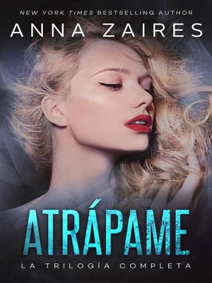 cover image of Atrápame--La trilogía completa